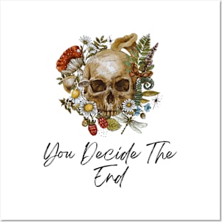 You Decide The End Posters and Art